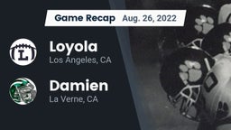 Recap: Loyola  vs. Damien  2022