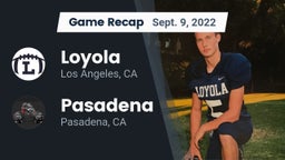 Recap: Loyola  vs. Pasadena  2022