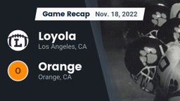 Recap: Loyola  vs. Orange  2022