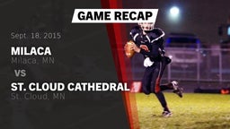 Recap: Milaca  vs. St. Cloud Cathedral  2015