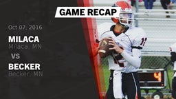 Recap: Milaca  vs. Becker  2016