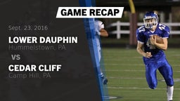 Recap: Lower Dauphin  vs. Cedar Cliff  2016