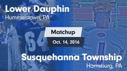 Matchup: Lower Dauphin High vs. Susquehanna Township  2016