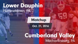 Matchup: Lower Dauphin High vs. Cumberland Valley  2016