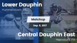 Matchup: Lower Dauphin High vs. Central Dauphin East  2017