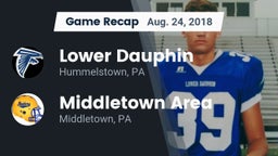 Recap: Lower Dauphin  vs. Middletown Area  2018