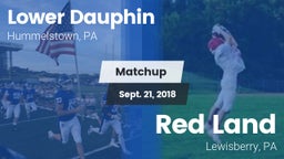 Matchup: Lower Dauphin High vs. Red Land  2018