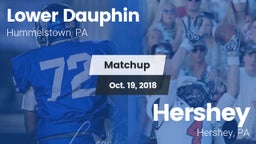 Matchup: Lower Dauphin High vs. Hershey  2018