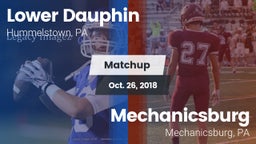Matchup: Lower Dauphin High vs. Mechanicsburg  2018
