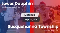Matchup: Lower Dauphin High vs. Susquehanna Township  2019