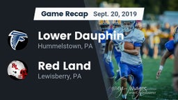 Recap: Lower Dauphin  vs. Red Land  2019