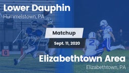 Matchup: Lower Dauphin High vs. Elizabethtown Area  2020
