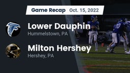 Recap: Lower Dauphin  vs. Milton Hershey  2022