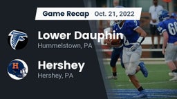 Recap: Lower Dauphin  vs. Hershey  2022