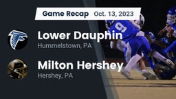 Recap: Lower Dauphin  vs. Milton Hershey  2023