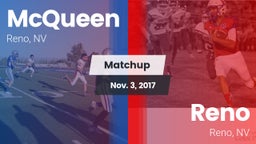 Matchup: McQueen  vs. Reno  2017