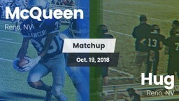 Matchup: McQueen  vs. Hug  2018