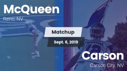 Matchup: McQueen  vs. Carson  2019