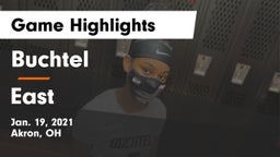 Buchtel  vs East  Game Highlights - Jan. 19, 2021