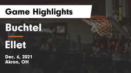 Buchtel  vs Ellet  Game Highlights - Dec. 6, 2021
