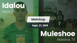 Matchup: Idalou  vs. Muleshoe  2019