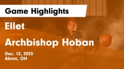 Ellet  vs Archbishop Hoban  Game Highlights - Dec. 13, 2023