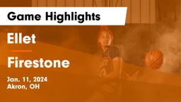 Ellet  vs Firestone  Game Highlights - Jan. 11, 2024