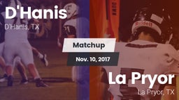 Matchup: D'Hanis  vs. La Pryor  2016