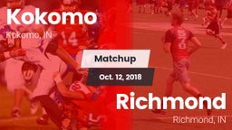 Matchup: Kokomo  vs. Richmond  2018