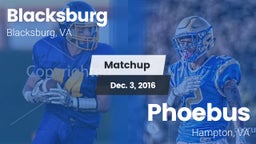 Matchup: Blacksburg High vs. Phoebus  2016