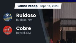 Recap: Ruidoso  vs. Cobre  2023