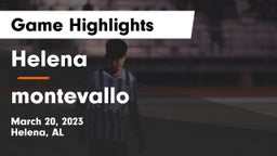 Helena  vs montevallo  Game Highlights - March 20, 2023