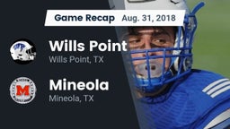Recap: Wills Point  vs. Mineola  2018