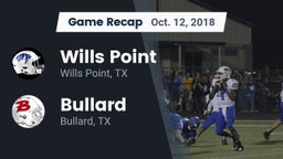 Recap: Wills Point  vs. Bullard  2018