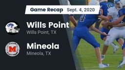 Recap: Wills Point  vs. Mineola  2020