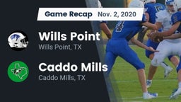 Recap: Wills Point  vs. Caddo Mills  2020