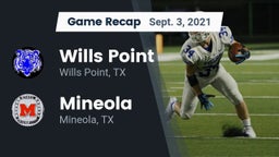 Recap: Wills Point  vs. Mineola  2021