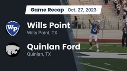 Recap: Wills Point  vs. Quinlan Ford  2023