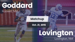 Matchup: Goddard  vs. Lovington  2016