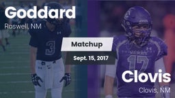 Matchup: Goddard  vs. Clovis  2017