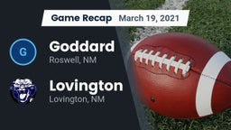 Recap: Goddard  vs. Lovington  2021