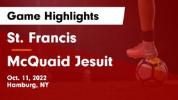 St. Francis  vs McQuaid Jesuit  Game Highlights - Oct. 11, 2022