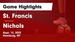 St. Francis  vs Nichols  Game Highlights - Sept. 12, 2023