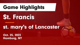 St. Francis  vs st. mary's of Lancaster Game Highlights - Oct. 25, 2023