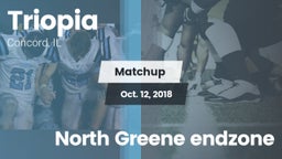 Matchup: Triopia  vs. North Greene endzone 2018