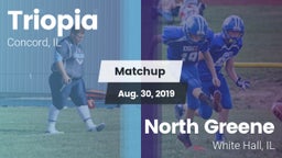 Matchup: Triopia  vs. North Greene  2019