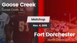 Matchup: Goose Creek High vs. Fort Dorchester  2016