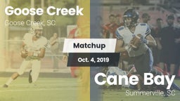 Matchup: Goose Creek High vs. Cane Bay  2019