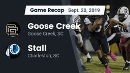 Recap: Goose Creek  vs. Stall  2019