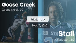 Matchup: Goose Creek High vs. Stall  2020